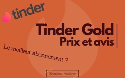 Tinder Gold : Du vol ? Mon avis honnête en 2024