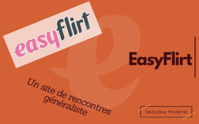 EasyFlirt : Que vaut le concurrent numéro 1 de Meetic ?