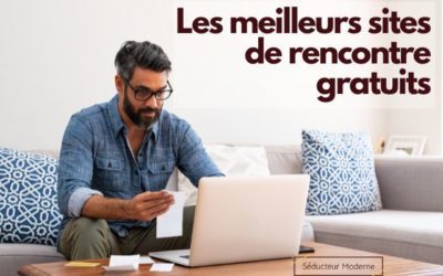 Site de rencontre gratuit : Quels sont les meilleurs ?