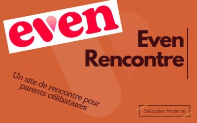 Even Rencontre : Une appli taillée pour les parents célibataires