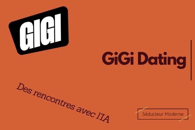 GiGi Dating : Une appli de rencontre fait appel à l’IA